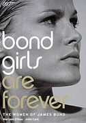 Bond Girls are Forever