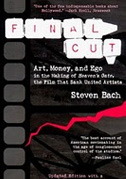 Final cut: The making and unmaking of Heaven's Gate