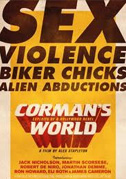 Corman's world: Exploits of a Hollywood rebel