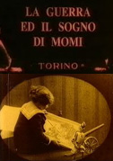 Locandina La guerra ed il sogno di Momi