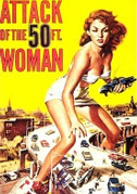 Locandina Attack of the 50  foot woman