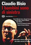 Locandina Claudio Bisio: I bambini sono di sinistra