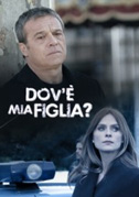 Dov'è mia figlia?