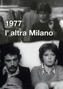 Locandina 1977 L'altra Milano - La storia di Filomena e Antonio