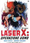 Locandina Laser X: Operazione uomo