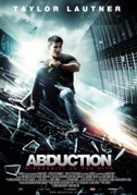 Locandina Abduction - Riprenditi la tua vita