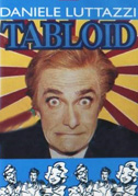 Daniele Luttazzi: Tabloid