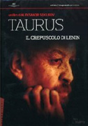 Locandina Taurus - Il crepuscolo di Lenin