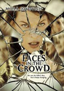 Locandina Faces in the crowd - Frammenti di un omicidio