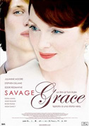 Locandina Savage grace