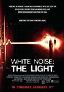 Locandina White noise: the light