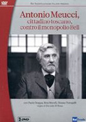 Antonio Meucci, cittadino toscano, contro il monopolio Bell