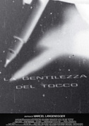 La gentilezza del tocco