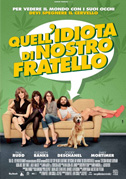 Quell'idiota di nostro fratello