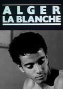 Locandina Alger la blanche