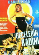 Gecelerin kadini