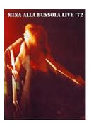 Mina alla Bussola live '72