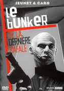 Locandina Le bunker de la derniÃ¨re rafale