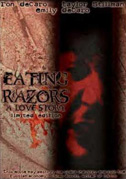 Eating razors: a love story