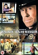 Locandina Walker, Texas ranger - Processo infuocato