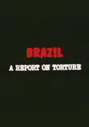 Brazil: a report on torture