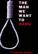 The man we want to hang