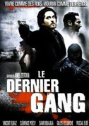 Locandina L'ultima gang - Film (2007)