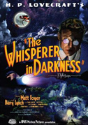 The whisperer in darkness