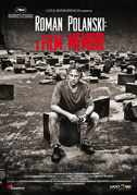 Locandina Roman Polanski: a film memoir