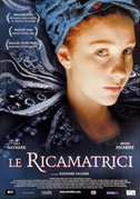 Locandina Le ricamatrici - Film (2004)
