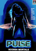 Locandina Pulse - Scossa mortale - Film (1988)