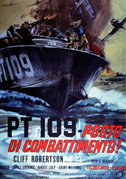 Locandina PT 109 posto di combattimento - Film (1963)