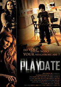 Locandina Playdate - I nuovi vicini - Film (2012)