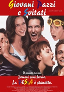Giovani, pazzi e svitati