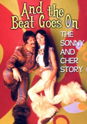 And the beat goes on: the Sonny and Cher story