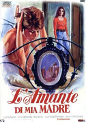 L'amante di mia madre