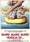 Mare, mare, mare, voglia di...