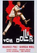 Locandina Tom Dollar