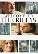 Locandina Welcome to the Rileys