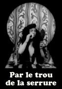 Par le trou de la serrure