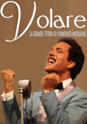 Locandina Volare - La grande storia di Domenico Modugno