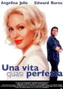 Locandina Una vita quasi perfetta - Film (2002)