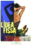 Locandina L'idea fissa