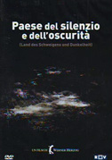 Paese del silenzio e dell'oscurità