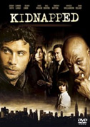 Locandina Kidnapped - Serie TV (2006)
