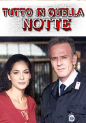 Tutto in quella notte