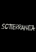 Locandina Sotterranea