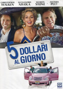 Cinque dollari al giorno