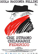 Che strano chiamarsi Federico - Scola racconta Fellini