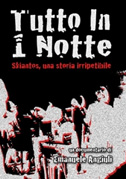 Tutto in 1 notte